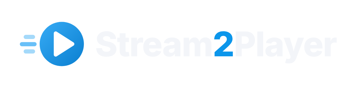 Stream2Player